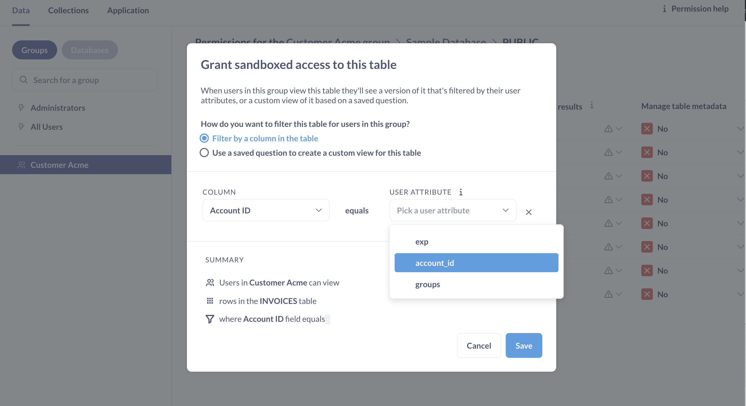 Mapping a column in the sandboxed table to a user attribute.