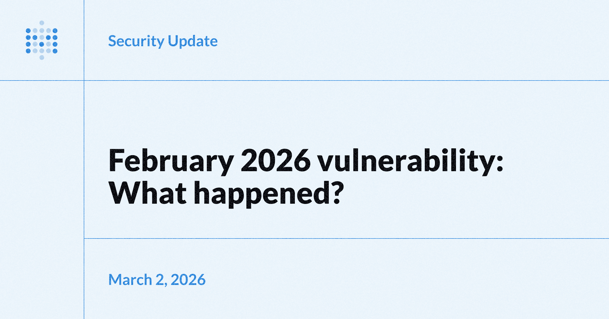 February 2026 vulnerability: What happened? Image