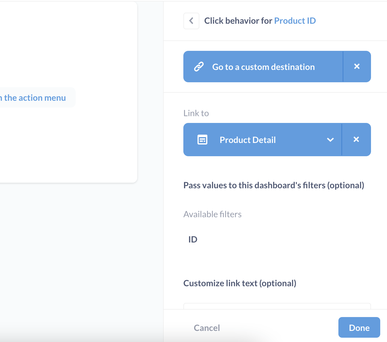 We have the Product ID column set to Go to a custom destination, which we